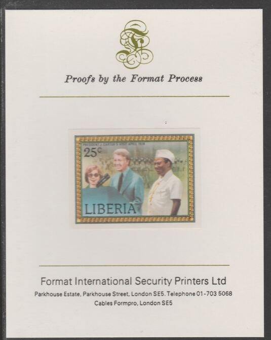 Liberia 1978 Visit by President Carter 25c imperf proof mounted on Format International proof card, as SG 1354, stamps on , stamps on  stamps on americana, stamps on  stamps on us presidents, stamps on  stamps on carter, stamps on  stamps on 