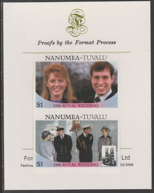 Tuvalu - Nanumea 1986 Royal Wedding (Andrew & Fergie) $1 imperf se-tenant proof pair mounted on Format International proof card , stamps on , stamps on  stamps on royalty, stamps on  stamps on andrew, stamps on  stamps on fergie, stamps on  stamps on 