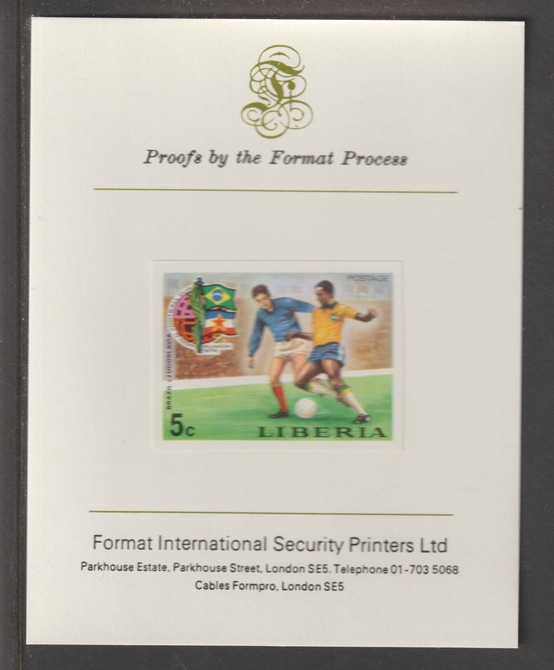 Liberia 1974 World Cup Football Championship 5c (Brazil v Yugoslavia) imperf mounted on Format International proof card, as SG 1203, stamps on football