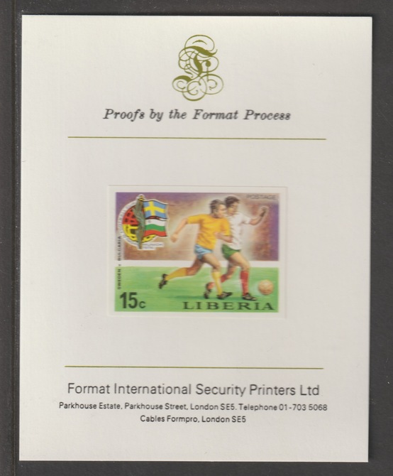 Liberia 1974 World Cup Football Championship 15c (Sweden v Bulgaria) imperf mounted on Format International proof card, as SG 1206, stamps on football