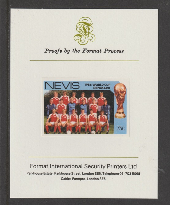 Nevis 1986 World Cup Football 75c Denmark Team mperf mounted on Format International proof card, stamps on , stamps on  stamps on football, stamps on  stamps on sport
