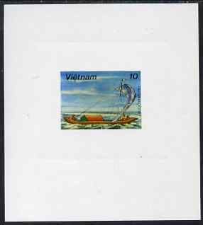 Vietnam 1983 Boats 10d Sampan imperf die proof in issued colours on sunken art paper, as SG 536, stamps on ships