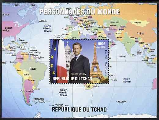 Chad 2009 World Personalities - Sarkozy & Eiffel Tower perf s/sheet unmounted mint. Note this item is privately produced and is offered purely on its thematic appeal. , stamps on personalities, stamps on eiffel tower, stamps on maps, stamps on flags