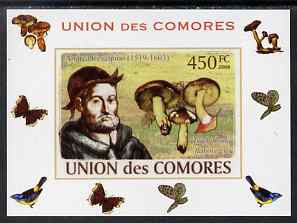 Comoro Islands 2008 Botanists & Fungi #2 Andrea Cesalpino individual imperf deluxe sheet unmounted mint. Note this item is privately produced and is offered purely on its..., stamps on , stamps on personalities, stamps on fungi, stamps on scientists, stamps on botany