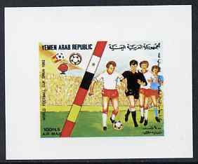 Yemen - Republic 1982 Football World Cup 100f imperf proof on glossy card unmounted mint as SG 713, stamps on football