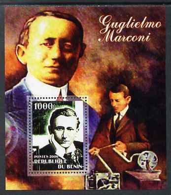 Benin 2006 Guglielmo Marconi #1 perf m/sheet unmounted mint. Note this item is privately produced and is offered purely on its thematic appeal , stamps on , stamps on  stamps on personalities, stamps on  stamps on radio, stamps on  stamps on communications, stamps on  stamps on nobel, stamps on  stamps on physics, stamps on  stamps on marconi