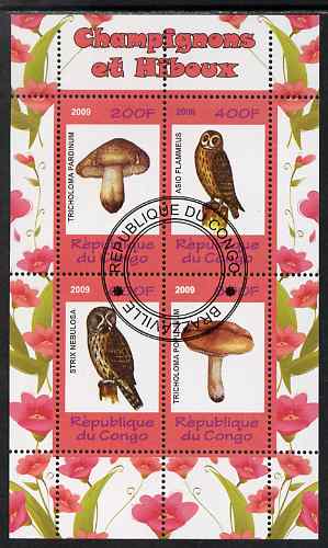 Congo 2009 Fungi & Owls #1 perf sheetlet containing 4 values cto used , stamps on fungi, stamps on owls, stamps on birds, stamps on birds of prey, stamps on 