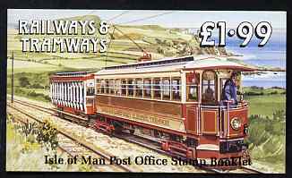 Isle of Man 1988 Manx Railways & Tramways Â£1.99 booklet (Electric Railway at Maughold Head) complete and fine, SG SB19, stamps on , stamps on  stamps on railways, stamps on  stamps on trams