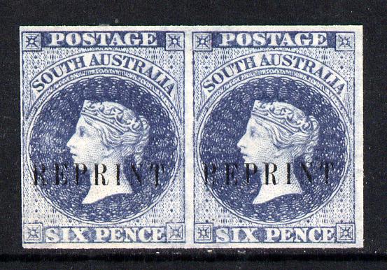South Australia 1860 imperf pair of 6d dull blue (SG 32) on watermarked Crown SA paper, each impression optd REPRINT (originals c £500), stamps on , stamps on  qv , stamps on 