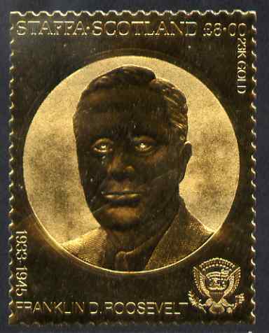 Staffa 1982 US Presidents \A38 Franklin D Roosevelt embossed in 22k gold foil from a limited printing unmounted mint, stamps on personalities, stamps on roosevelt, stamps on constitutions, stamps on americana, stamps on usa presidents, stamps on  ww2 , stamps on 