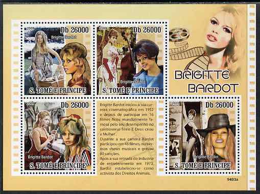 St Thomas & Prince Islands 2009 Brigitte Bardot perf sheetlet containing 4 values unmounted mint, stamps on personalites, stamps on films, stamps on cinema, stamps on movies, stamps on bardot, stamps on women