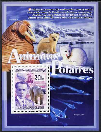 Guinea - Conakry 2009 Polar Animals & Explorers #2 perf s/sheet unmounted mint, stamps on , stamps on  stamps on personalities, stamps on  stamps on animals, stamps on  stamps on polar, stamps on  stamps on bears, stamps on  stamps on ships, stamps on  stamps on airships