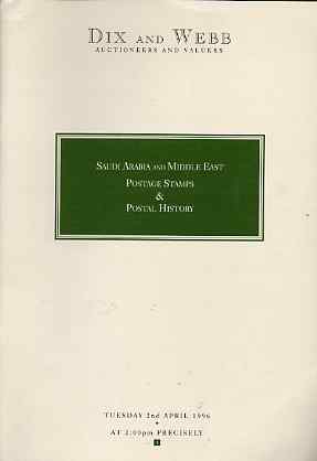 Auction Catalogue - Saudi Arabia & Middle East - Dix & Webb 2 Apr 1996 - cat only, stamps on , stamps on  stamps on auction catalogue - saudi arabia & middle east - dix & webb 2 apr 1996 - cat only