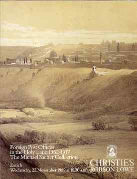 Auction Catalogue - Foreign POs in the Holy Land - Christie's 22 Nov 1989 - The Michael Sacher coll with prices realised, stamps on , stamps on  stamps on auction catalogue - foreign pos in the holy land - christie's 22 nov 1989 - the michael sacher coll with prices realised