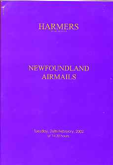 Auction Catalogue - Newfoundland & Airmails - Harmers 26 Feb 2002 - The Cyril Harmer coll - cat only, stamps on 