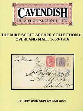 Auction Catalogue - Overland Mail - Cavendish 24 Sept 2004 - The Mike Scott Archer coll - cat only, stamps on , stamps on  stamps on auction catalogue - overland mail - cavendish 24 sept 2004 - the mike scott archer coll - cat only