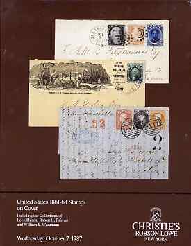 Auction Catalogue - United States - Christies Robson Lowe 7 Oct 1987 - incl the collections of Leon Hyzen, Robert L Faiman & William S Weismann - with prices realised, stamps on 