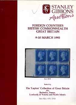 Auction Catalogue - Great Britain - Stanley Gibbons 9-10 Mar 1995 - incl the Layton coll (plus Commonwealth & Foreign) - with prices realised (few ink notations), stamps on 