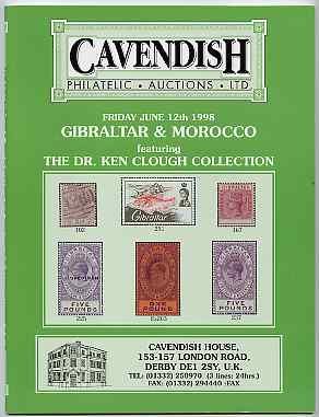 Auction Catalogue - Gibraltar & Morocco - Cavendish 12 June 1998 - the Dr Ken Clough collection - cat only, stamps on , stamps on  stamps on auction catalogue - gibraltar & morocco - cavendish 12 june 1998 - the dr ken clough collection - cat only