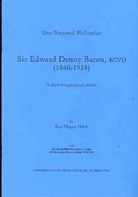 Literature - London Philatelist Supplement December 1999 - Sir Edward Denny Bacon by Ron Negus, stamps on , stamps on  stamps on literature - london philatelist supplement december 1999 - sir edward denny bacon by ron negus