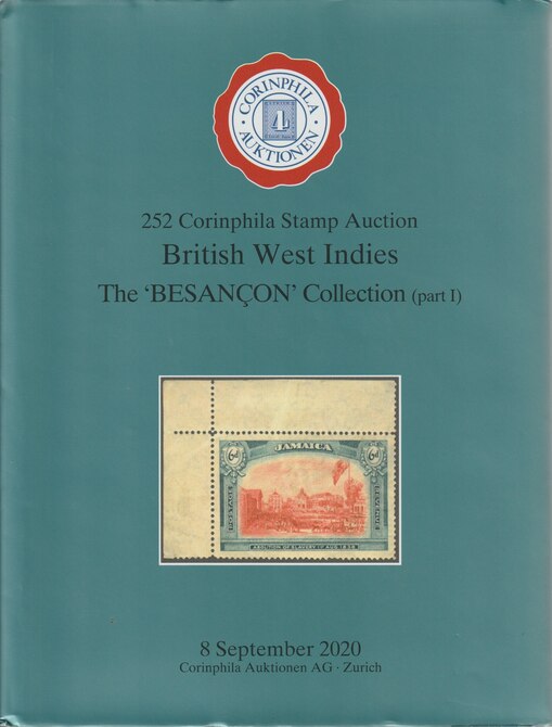 Auction Catalogue - British West Indies - The Besancon collection part 1 - Corinphila 8 Sept 2020 - Hard back complete with prices realised - UK buyers only please., stamps on 