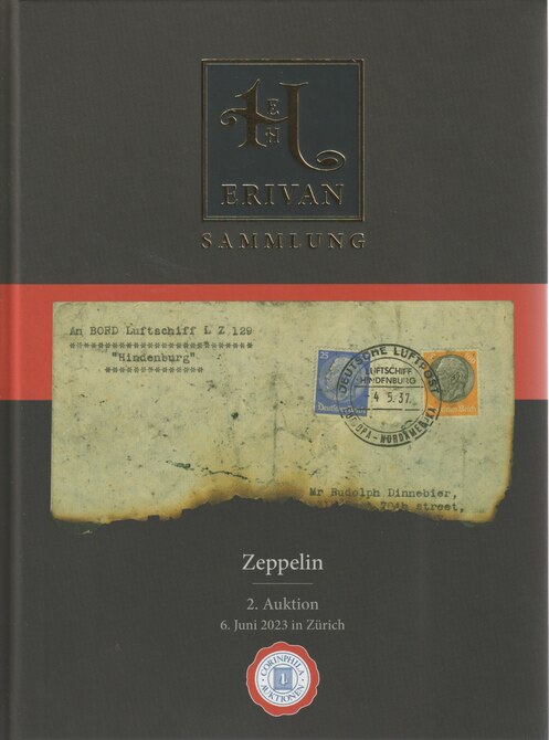 Auction Catalogue - Zeppelin Mail part 2 - The Erivan collection - Corinphila 6 Jun 2023 - Hard back complete with prices realised - UK buyers only please., stamps on zeppelins