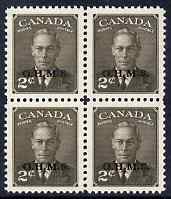 Canada 1949-50 KG6 Official 2c sepia opt'd OHMS block of 4 unmounted mint SG O173, stamps on , stamps on  kg6 , stamps on 