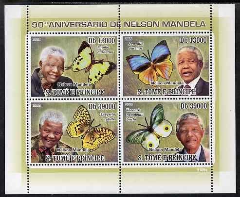 St Thomas & Prince Islands 2009 90th Birthday of Nelson Mandela & Butterflies perf sheetlet containing 4 values unmounted mint, stamps on personalities, stamps on mandela, stamps on nobel, stamps on peace, stamps on racism, stamps on human rights, stamps on butterflies