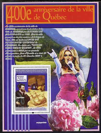 Guinea - Conakry 2008 400th Anniversary of Quebec (Cartier & Celine Dion) perf s/sheet unmounted mint, Michel BL1542, stamps on , stamps on  stamps on personalities, stamps on  stamps on films, stamps on  stamps on explorers, stamps on  stamps on ships, stamps on  stamps on music, stamps on  stamps on titanic, stamps on  stamps on disasters, stamps on  stamps on 