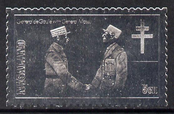 Nagaland 1979 De Gaulle with General Massu 5ch value perforated and embossed in silver foil unmounted mint, stamps on personalities, stamps on de gaulle, stamps on  ww1 , stamps on  ww2 , stamps on militaria, stamps on personalities, stamps on de gaulle, stamps on  ww1 , stamps on  ww2 , stamps on militaria
