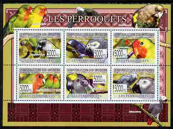 Guinea - Conakry 2009 Parrots perf sheetlet containing 6 values unmounted mint, stamps on birds, stamps on parrots