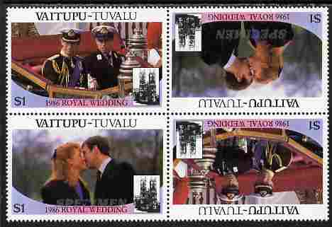 Tuvalu - Vaitupu 1986 Royal Wedding (Andrew & Fergie) $1 perf tete-beche block of 4 (2 se-tenant pairs) overprinted SPECIMEN in silver (Italic caps 26.5 x 3 mm) unmounted mint from Printer's uncut proof sheet, stamps on royalty, stamps on andrew, stamps on fergie, stamps on 