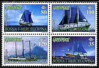 Bosnia & Herzegovina 1997 26th Anniversary of Greenpeace - Ships perf set of 4 unmounted mint, stamps on , stamps on  stamps on ships, stamps on  stamps on environment