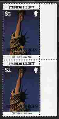 British Virgin Islands 1986 Statue of Liberty Centenary $2 similar to m/sheet but from the unique multi-country sheet intended for a special first day cover but never issued, unmounted mint in a vertical pair to authenticate its source, stamps on , stamps on  stamps on monuments, stamps on  stamps on statues, stamps on  stamps on americana, stamps on  stamps on civil engineering, stamps on  stamps on statue of liberty, stamps on  stamps on 