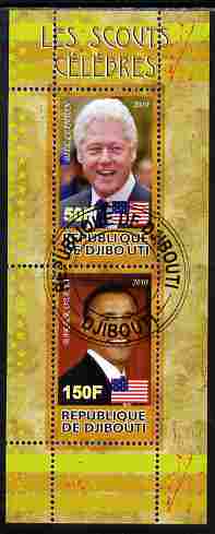 Djibouti 2010 Famous Scouts - Bill Clinton & Barack Obama perf sheetlet containing 2 values fine cto used, stamps on , stamps on  stamps on personalities, stamps on  stamps on nobel, stamps on  stamps on peace, stamps on  stamps on usa presidents, stamps on  stamps on american, stamps on  stamps on masonics, stamps on  stamps on masonry, stamps on  stamps on obama, stamps on  stamps on scouts