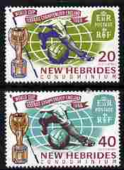 New Hebrides - English 1966 Football World Cup Championships set of 2 unmounted mint SG 118-19, stamps on , stamps on  stamps on football