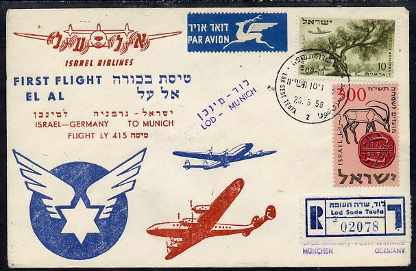 Israel 1958 El-Al Israel Airlines first flight reg cover to Germany (Munich) bearing Air stamps with various handstamps and backstamps (Flight LY 415), stamps on , stamps on  stamps on aviation         postal