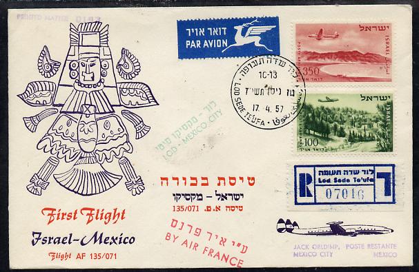 Israel 1957 Air France First flight reg illustrated cover to Mexico City bearing Air stamps with various backstamps (Flight AF 135/071), stamps on aviation