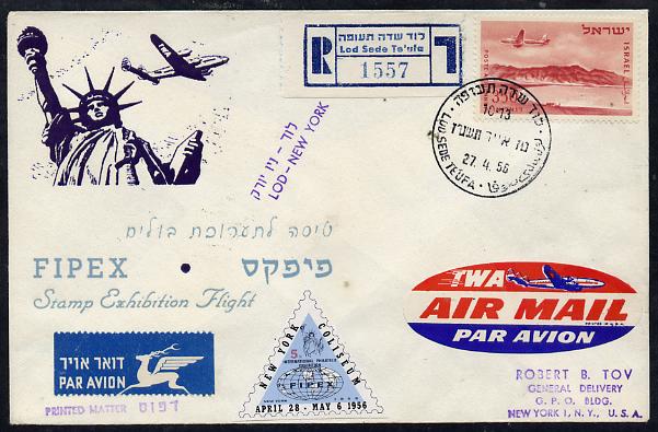 Israel 1956 Special TWA reg flight cover to New York for Fipex Stamp Exhibition bearing Air stamp & exhibition label various handstamps & backstamps (Illustrated with Plane over Statue of Liberty), stamps on , stamps on  stamps on aviation      statues      civil engineering    monuments     stamp exhibitions  americana