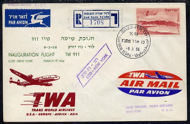 Israel 1956 TWA First flight reg illustrated cover to New York with various backstamps, Flight TW 911, stamps on , stamps on  stamps on aviation      