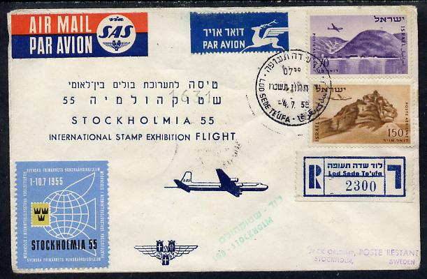 Israel 1955 SAS Special flight reg cover to Sweden for 'Stockholmia '55' Stamp Exhibition bearing Air stamps with various markings & backstamps plus exhibition label