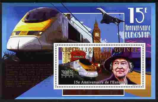 Guinea - Conakry 2009 15th Anniversary of Eurostar perf m/sheet unmounted mint Michel BL 1784, stamps on railways, stamps on personalities, stamps on royalty, stamps on london