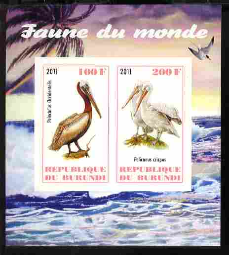 Burundi 2011 Fauna of the World - Pelicans imperf sheetlet containing 2 values unmounted mint, stamps on birds, stamps on pelicans
