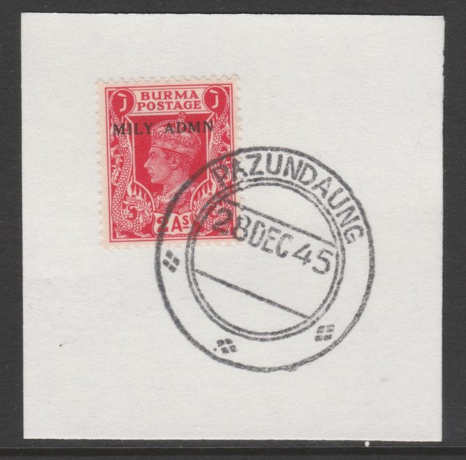 Burma 1945 Mily Admin opt on KG6 2a carminen SG 41 on piece with full strike of Madame Joseph forged postmark type 106, stamps on , stamps on  stamps on , stamps on  stamps on  kg6 , stamps on  stamps on 