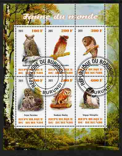 Burundi 2011 Fauna of the World - Owls perf sheetlet containing 6 values fine cto used, stamps on birds, stamps on birds of prey, stamps on owls