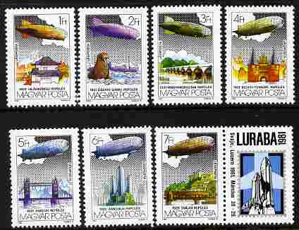 Hungary 1981 Luraba 'Air' Philatelic Exhibition perf set of 7 plus label unmounted mint, SG 3366-72, stamps on , stamps on  stamps on aviation, stamps on  stamps on airships, stamps on  stamps on zeppelins, stamps on  stamps on london, stamps on  stamps on bridges, stamps on  stamps on stamp exhibitions