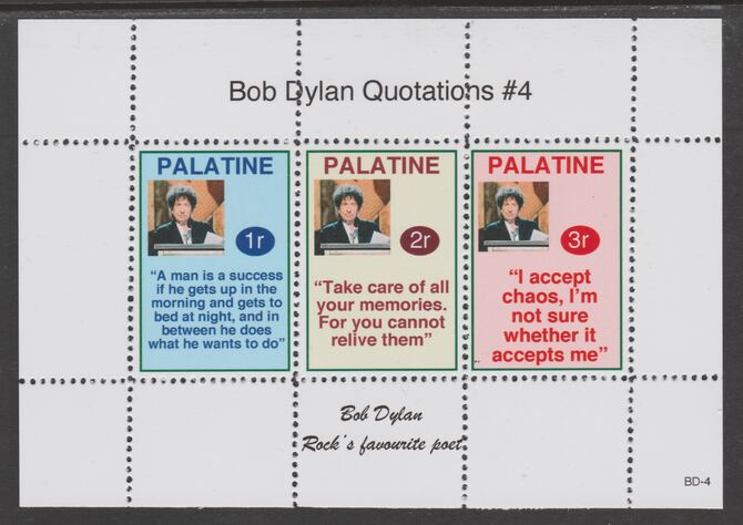 Palatine (Fantasy) Quotations by Bob Dylan #4 perf deluxe glossy sheetlet containing 3 values each with a famous quotation,unmounted mint, stamps on , stamps on  stamps on personalities, stamps on  stamps on bob dylan, stamps on  stamps on music, stamps on  stamps on pops, stamps on  stamps on rock