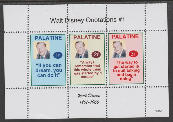 Palatine (Fantasy) Quotations by Walt Disney #1 perf deluxe glossy sheetlet containing 3 values each with a famous quotation,unmounted mint, stamps on , stamps on  stamps on personalities, stamps on  stamps on disney, stamps on  stamps on films, stamps on  stamps on movies, stamps on  stamps on cinema, stamps on  stamps on cartoons