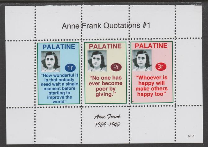 Palatine (Fantasy) Quotations by Anne Frank #1 perf deluxe glossy sheetlet containing 3 values each with a famous quotation,unmounted mint, stamps on , stamps on  stamps on personalities, stamps on  stamps on holocaust, stamps on  stamps on  ww2 , stamps on  stamps on literature