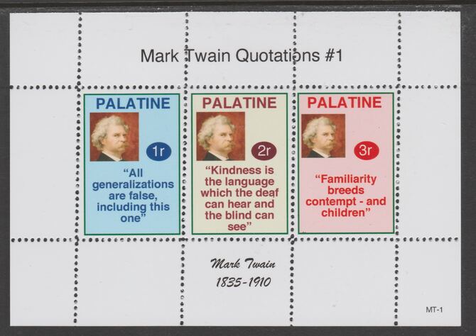 Palatine (Fantasy) Quotations by Mark Twain #1 perf deluxe glossy sheetlet containing 3 values each with a famous quotation,unmounted mint, stamps on , stamps on  stamps on personalities, stamps on  stamps on twain, stamps on  stamps on literature, stamps on  stamps on americana